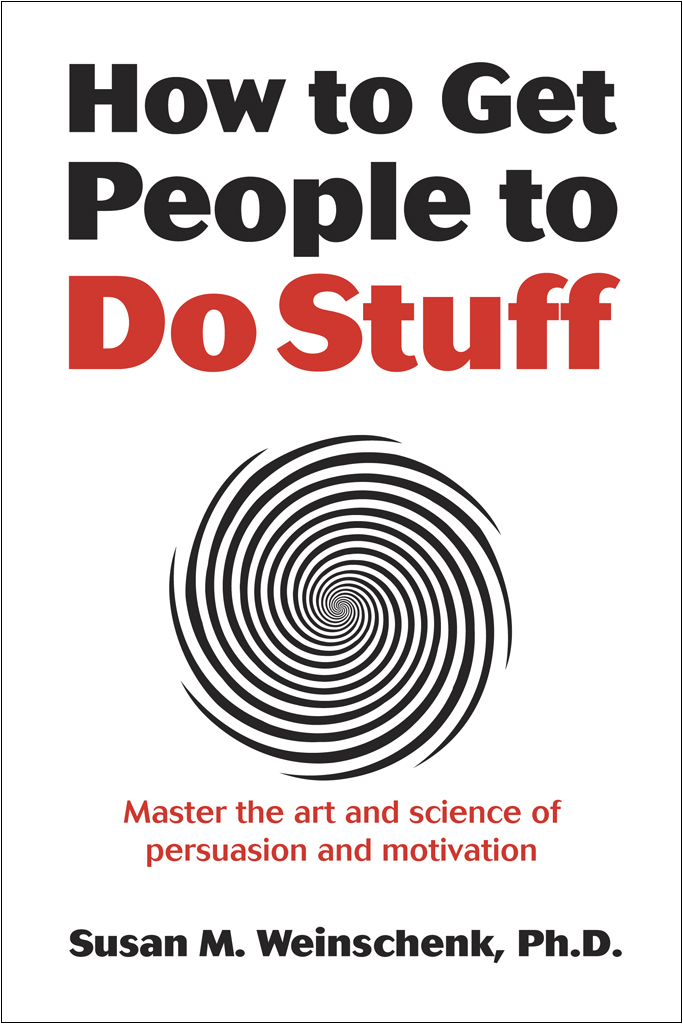 Need Your Help With My New Book: How To Get People To Do Stuff